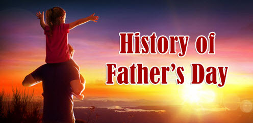The History Of Father's Day